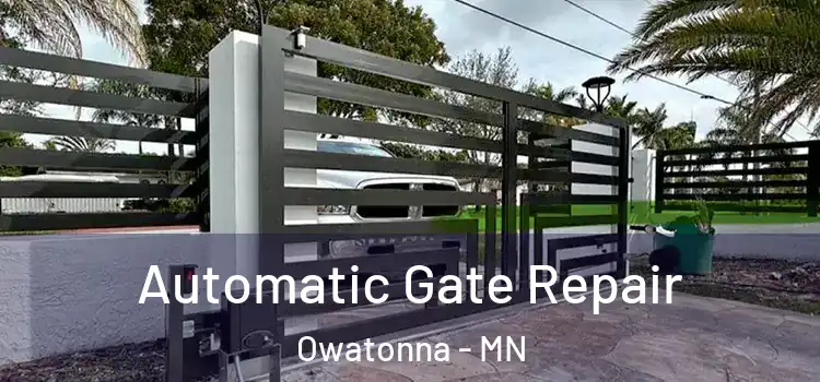  Automatic Gate Repair Owatonna - MN