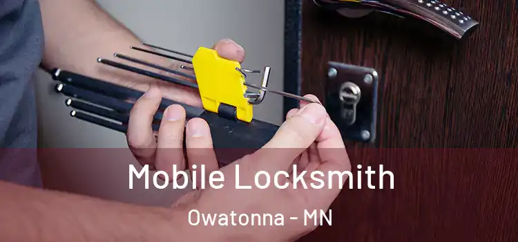  Mobile Locksmith Owatonna - MN
