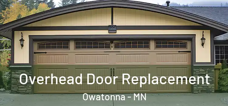  Overhead Door Replacement Owatonna - MN